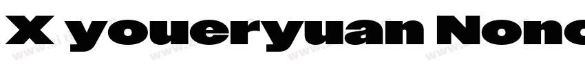 X youeryuan Noncomme字体转换